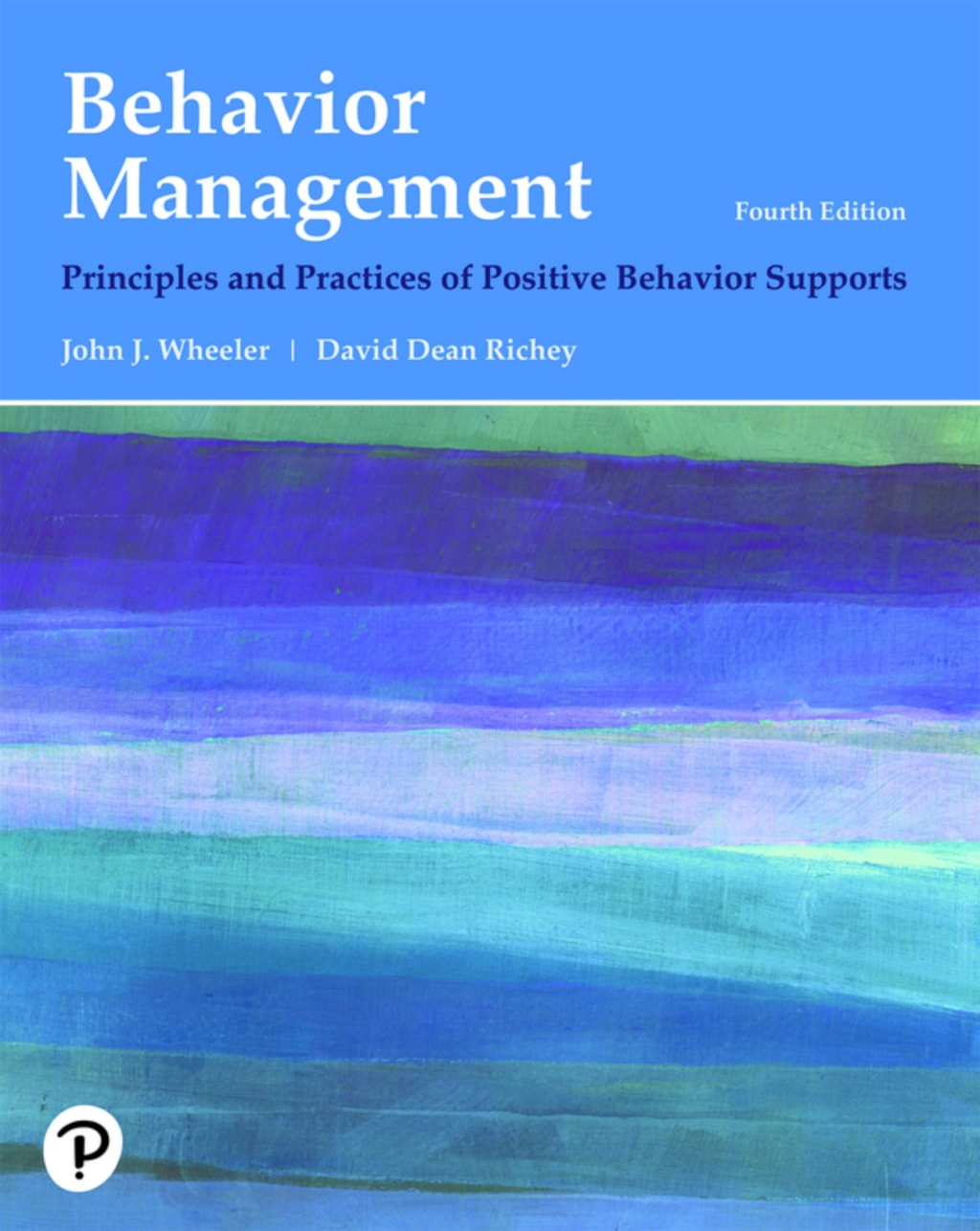 Behavior Management: Principles and Practices of Positive Behavior Supports (Pearson+) 4th Edition â€“ PDF/EPUB Version Downloadable