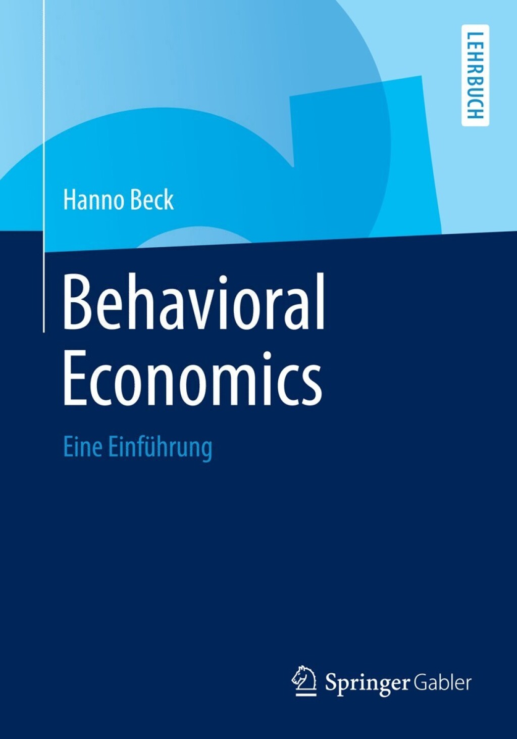Behavioral Economics Eine EinfÃ¼hrung - (PDF/EPUB Version)