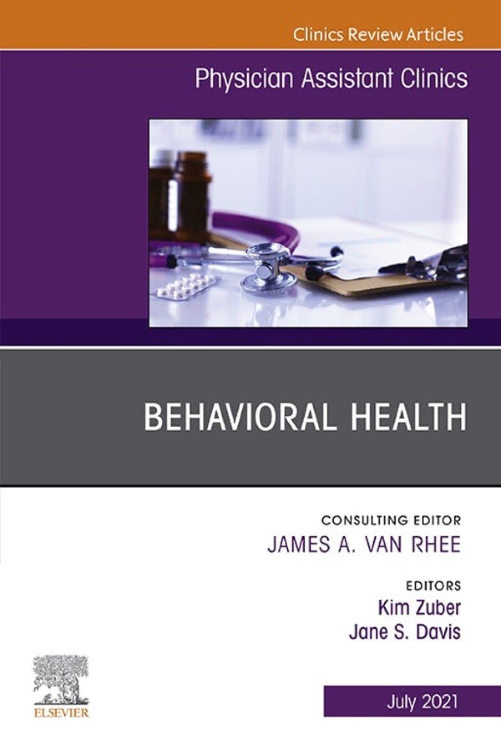 Behavioral Health, An Issue of Physician Assistant Clinics  â€“ PDF/EPUB Version Downloadable