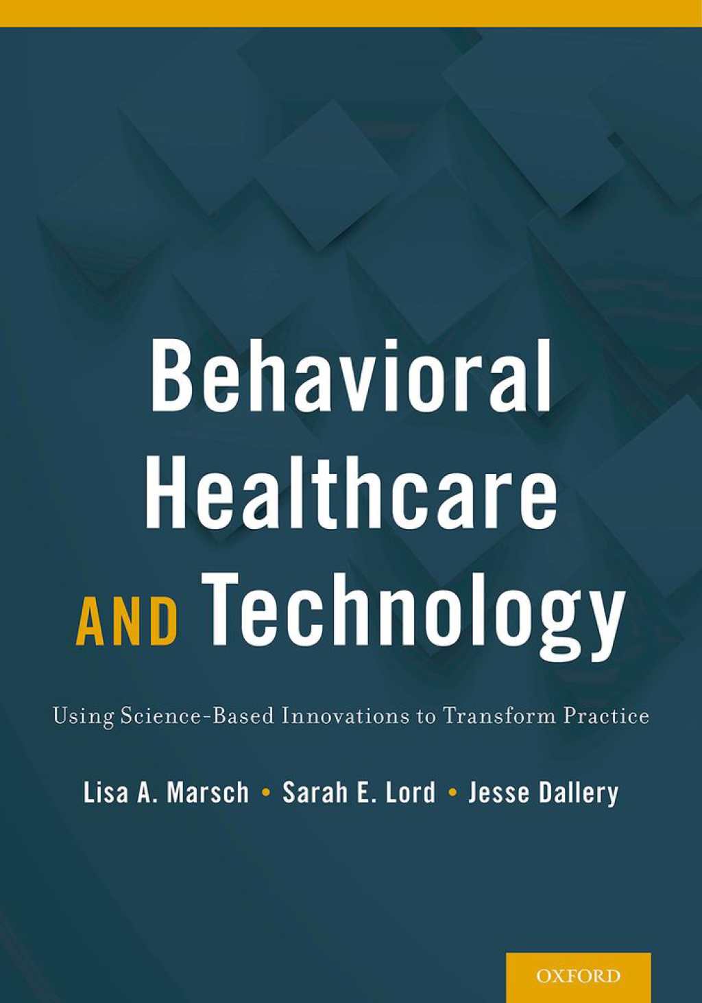 Behavioral Healthcare and Technology Using Science-Based Innovations to Transform Practice 1st Edition â€“ PDF/EPUB Version Downloadable