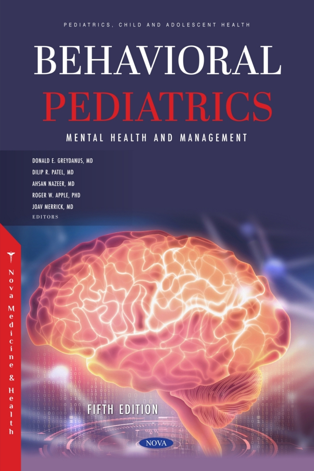 Behavioral Pediatrics: Mental Health and Management. Fifth Edition â€“ PDF/EPUB Version Downloadable