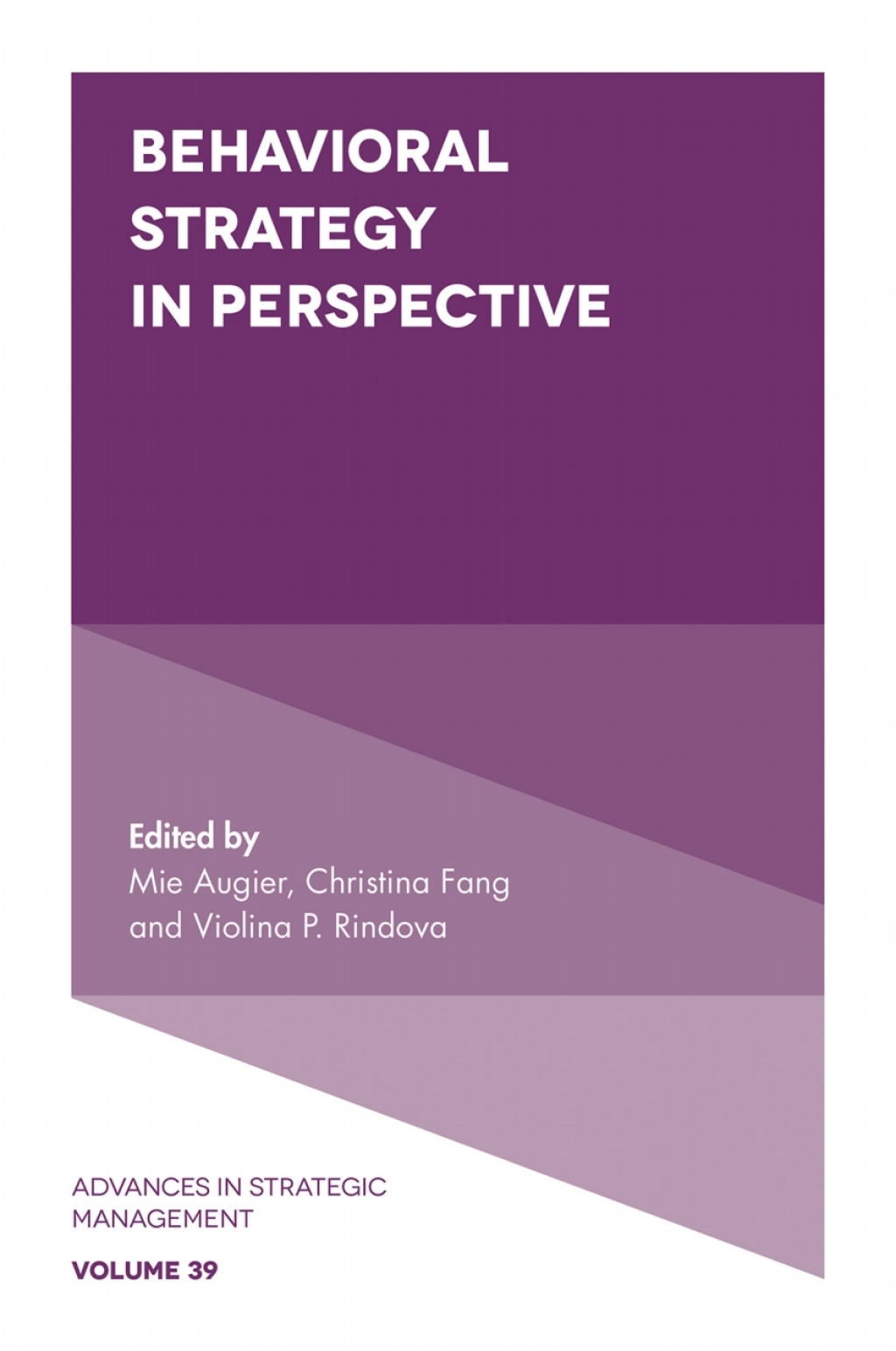 Behavioral Strategy in Perspective â€“ PDF/EPUB Version Downloadable