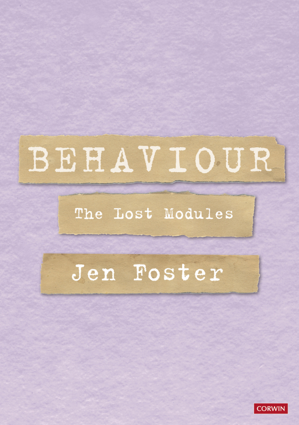 Behaviour: The Lost Modules 1st Edition - (PDF/EPUB Version)