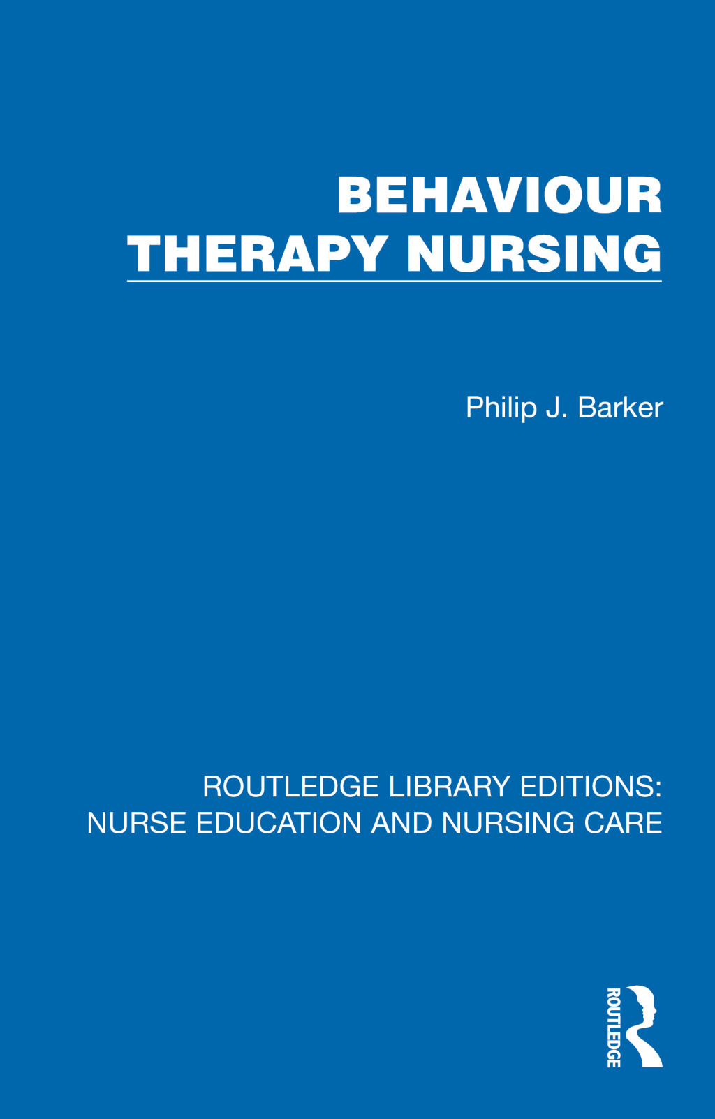 Behaviour Therapy Nursing 1st Edition â€“ PDF/EPUB Version Downloadable