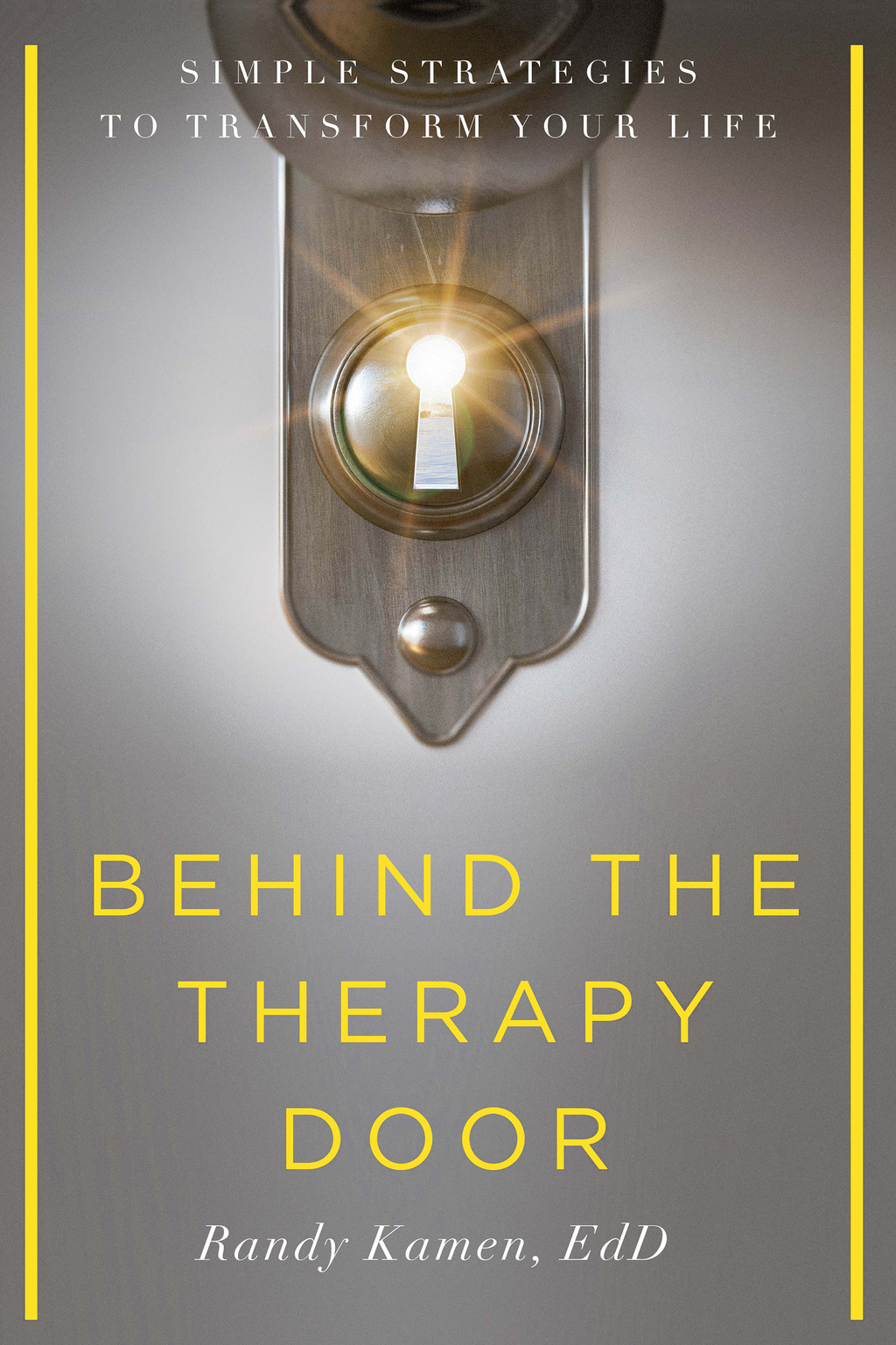 Behind the Therapy Door Simple Strategies to Transform Your Life - (PDF/EPUB Version)