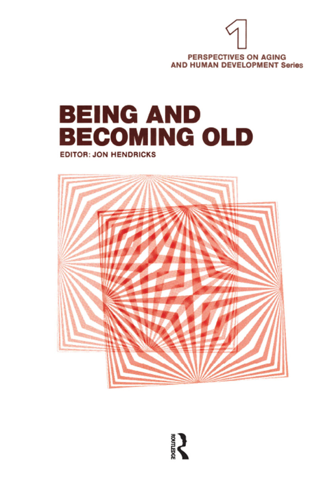 Being and Becoming Old 1st Edition â€“ PDF/EPUB Version Downloadable