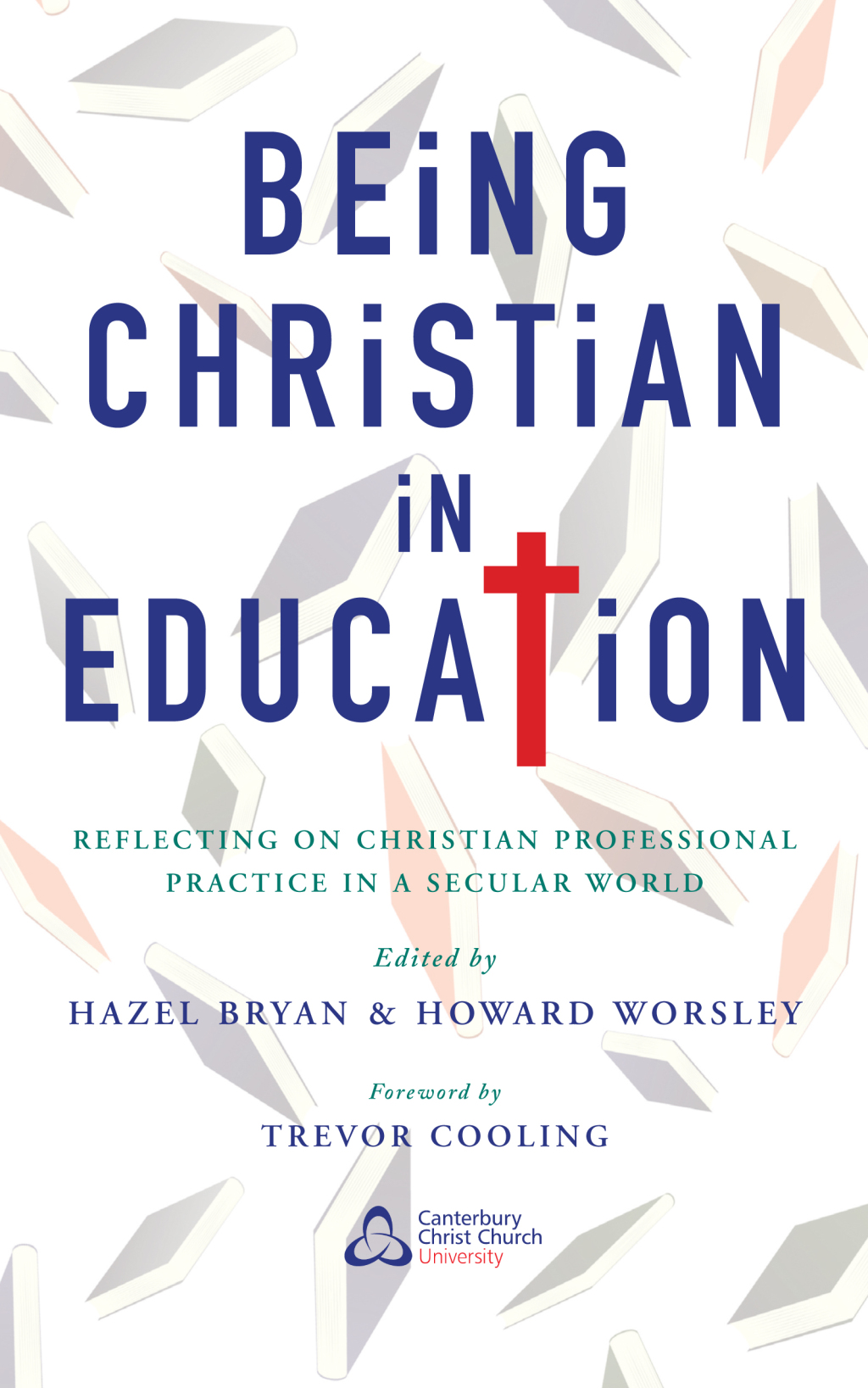 Being Christian in Education - (PDF/EPUB Version)