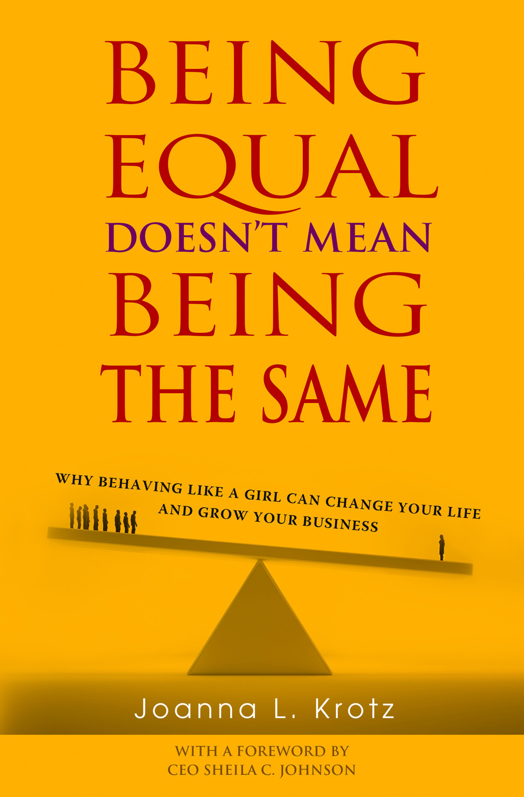 Being Equal Doesn't Mean Being The Same - (PDF/EPUB Version)