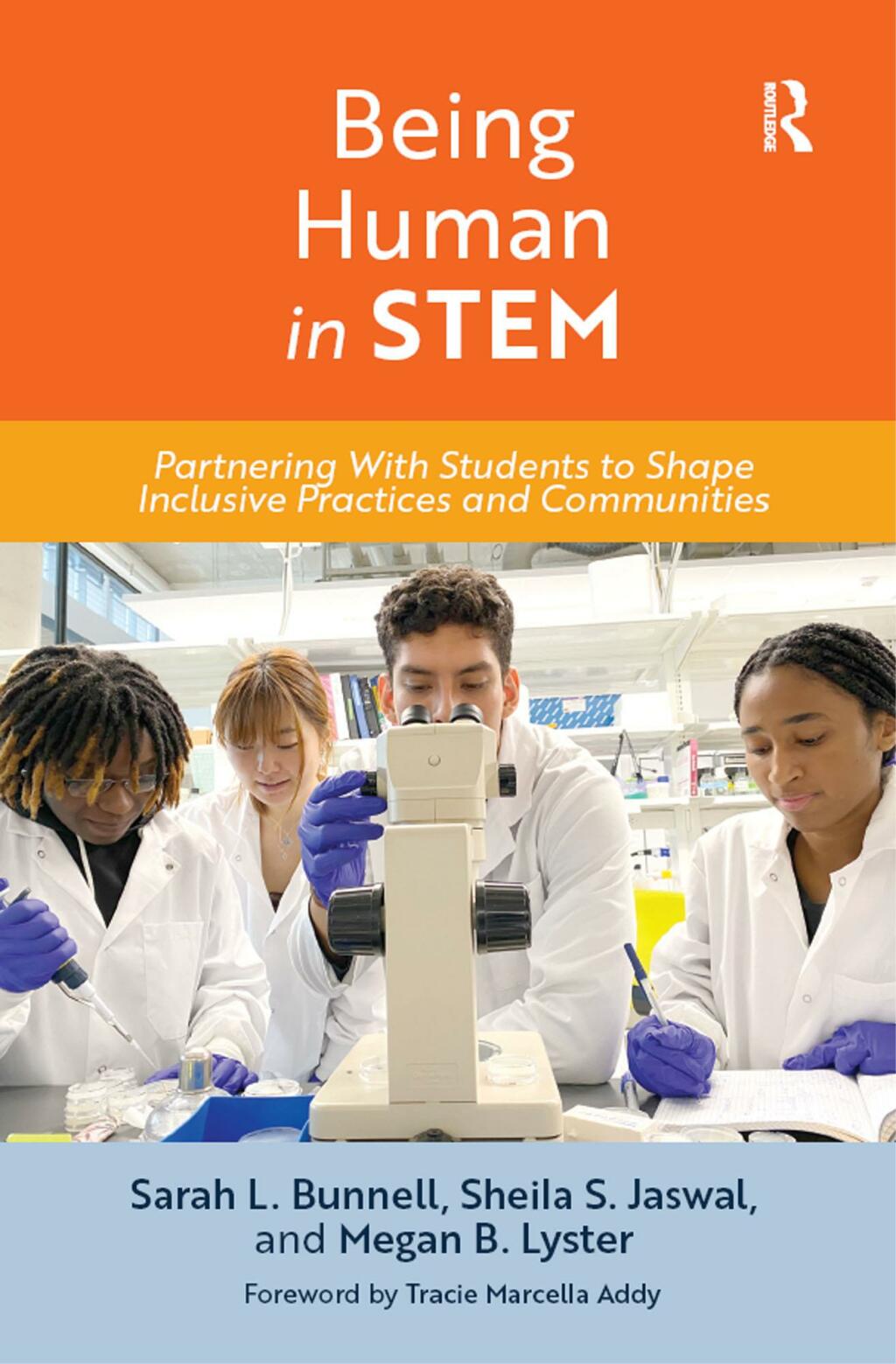 Being Human in STEM Partnering with Students to Shape Inclusive Practices and Communities 1st Edition - (PDF/EPUB Version)