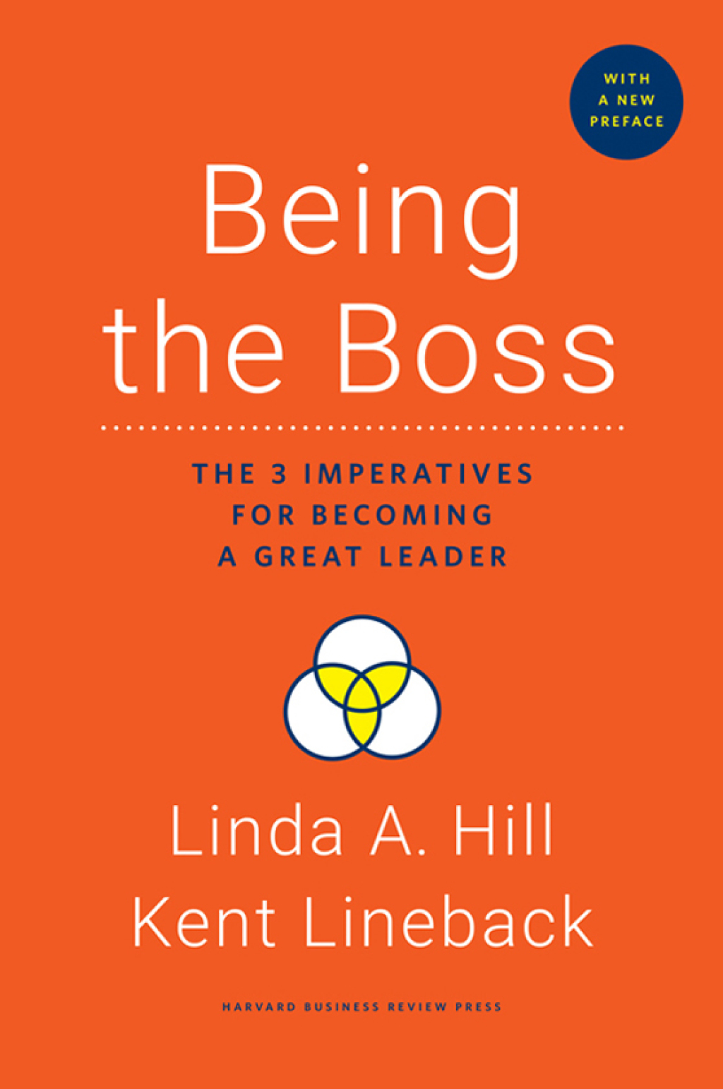 Being the Boss, with a New Preface The 3 Imperatives for Becoming a Great Leader - (PDF/EPUB Version)