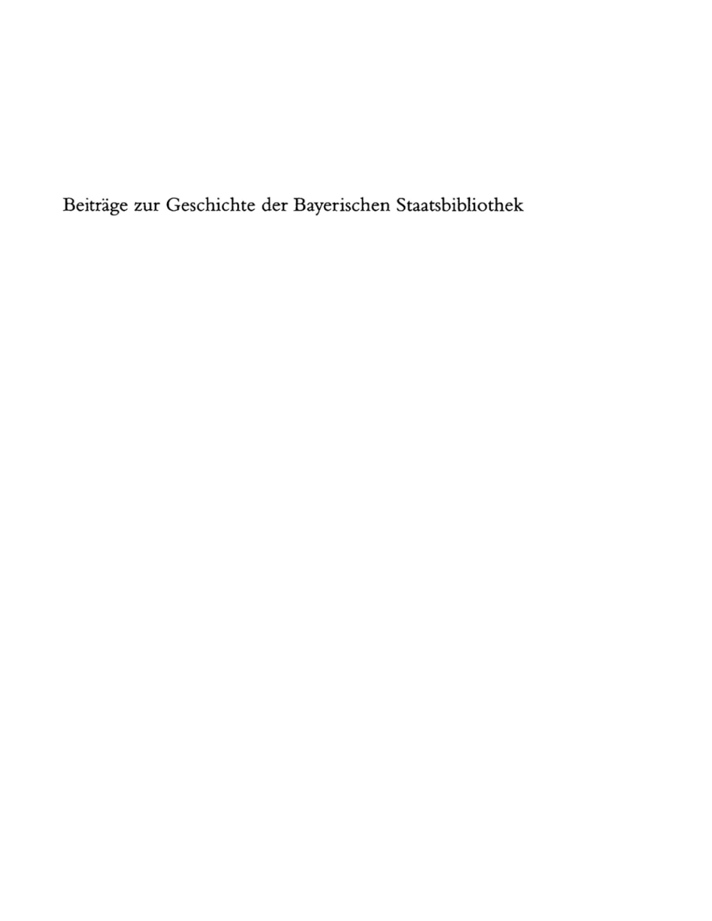 BeitrÃ¤ge zur Geschichte der Bayerischen Staatsbibliothek 1st Edition â€“ PDF/EPUB Version Downloadable