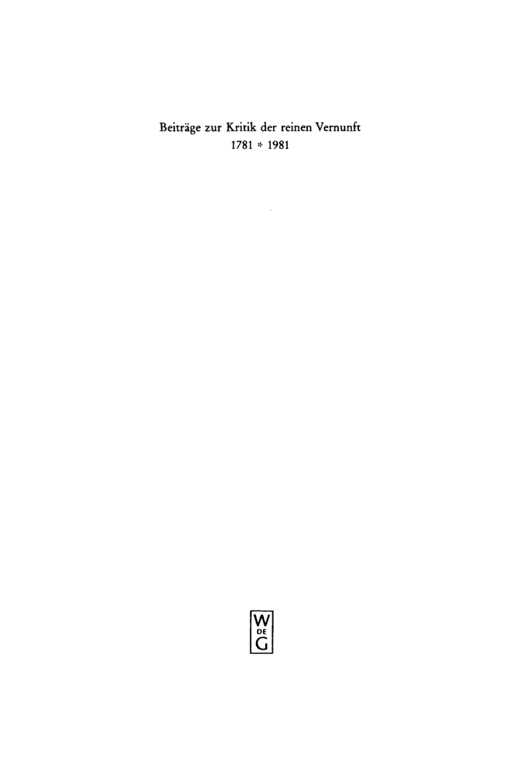 BeitrÃ¤ge zur Kritik der reinen Vernunft 1781â€“1981 1st Edition â€“ PDF/EPUB Version Downloadable