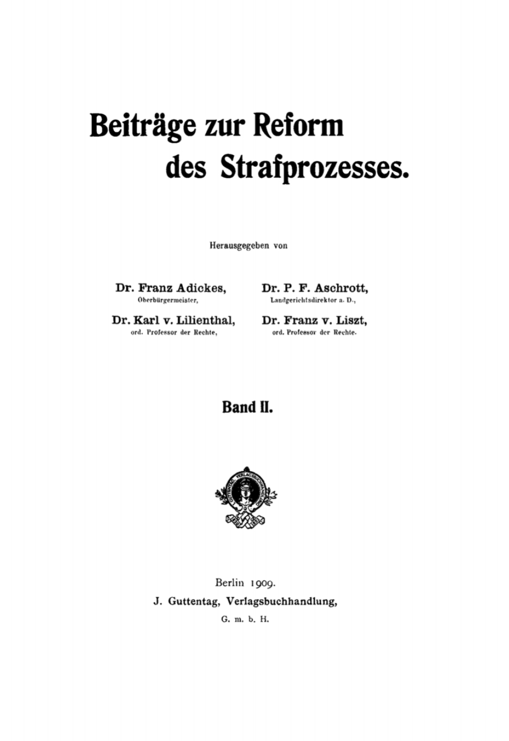 BeitrÃ¤ge zur Reform des Strafprozesses. Band 2 1st Edition â€“ PDF/EPUB Version Downloadable