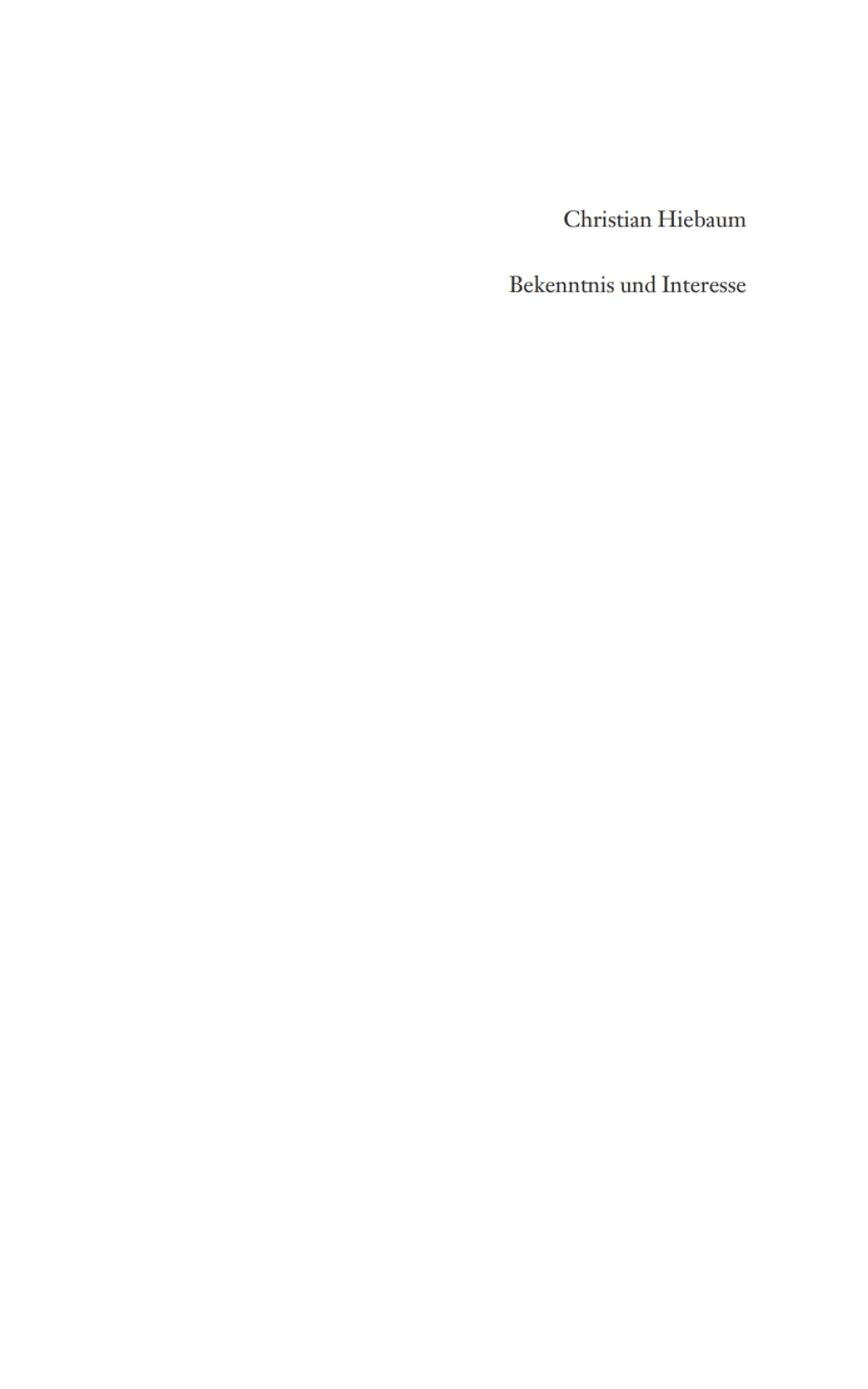 Bekenntnis und Interesse Essay Ã¼ber den Ernst in der Politik 1st Edition â€“ PDF/EPUB Version Downloadable