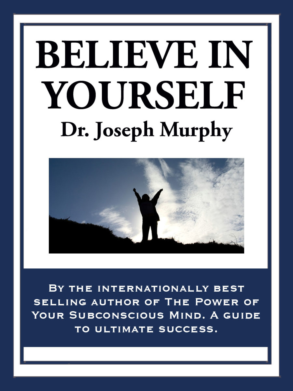 Believe in Yourself - (PDF/EPUB Version)