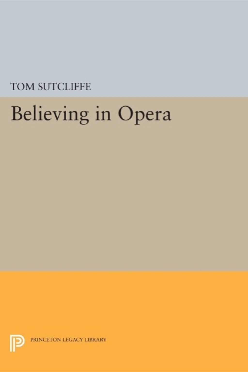 Believing in Opera  â€“ PDF/EPUB Version Downloadable
