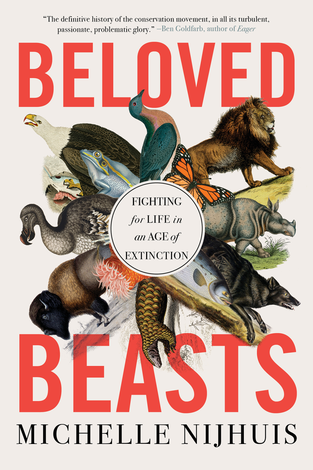 Beloved Beasts: Fighting for Life in an Age of Extinction - (PDF/EPUB Version)