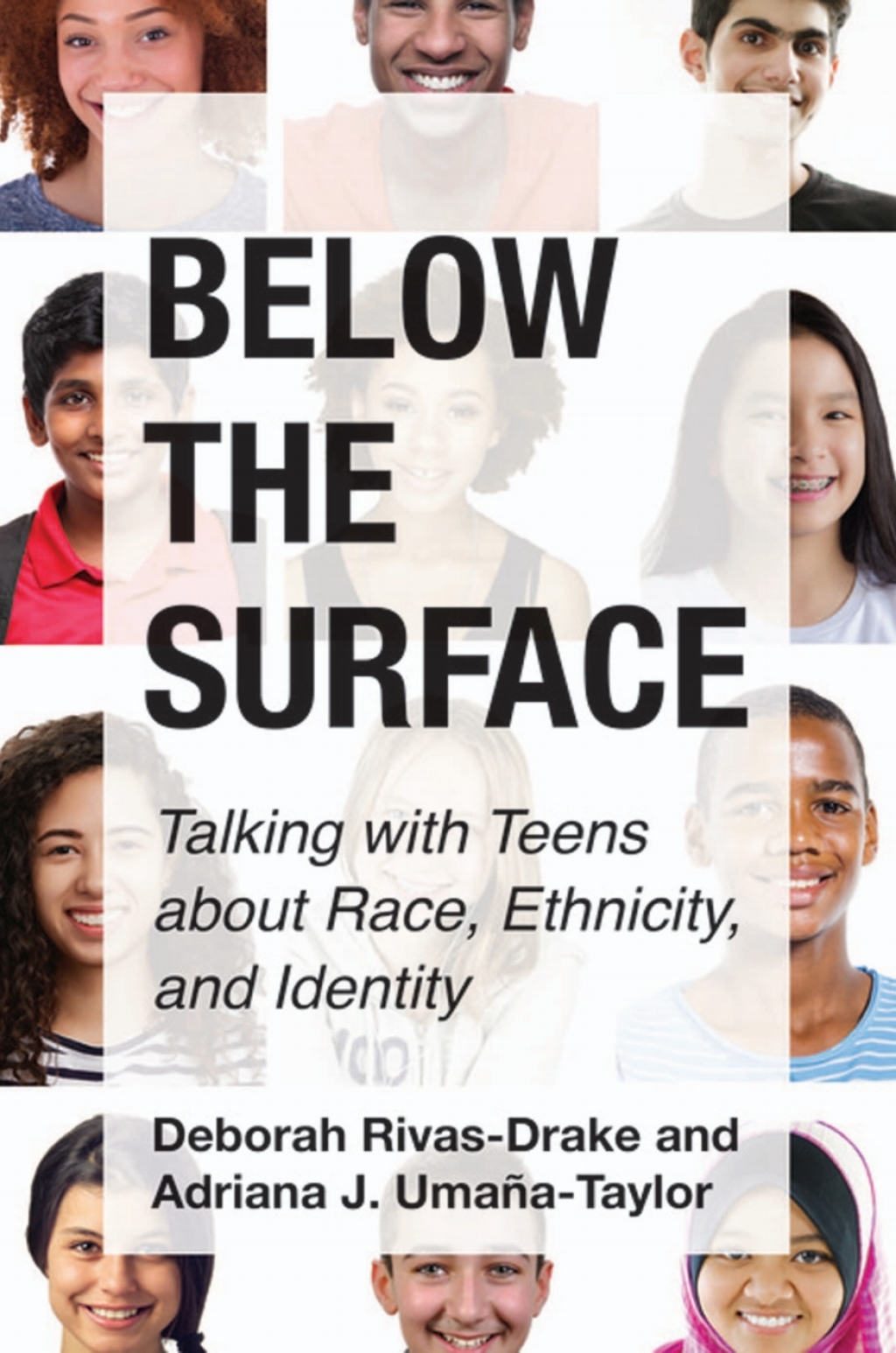 Below the Surface Talking with Teens about Race, Ethnicity, and Identity - (PDF/EPUB Version)