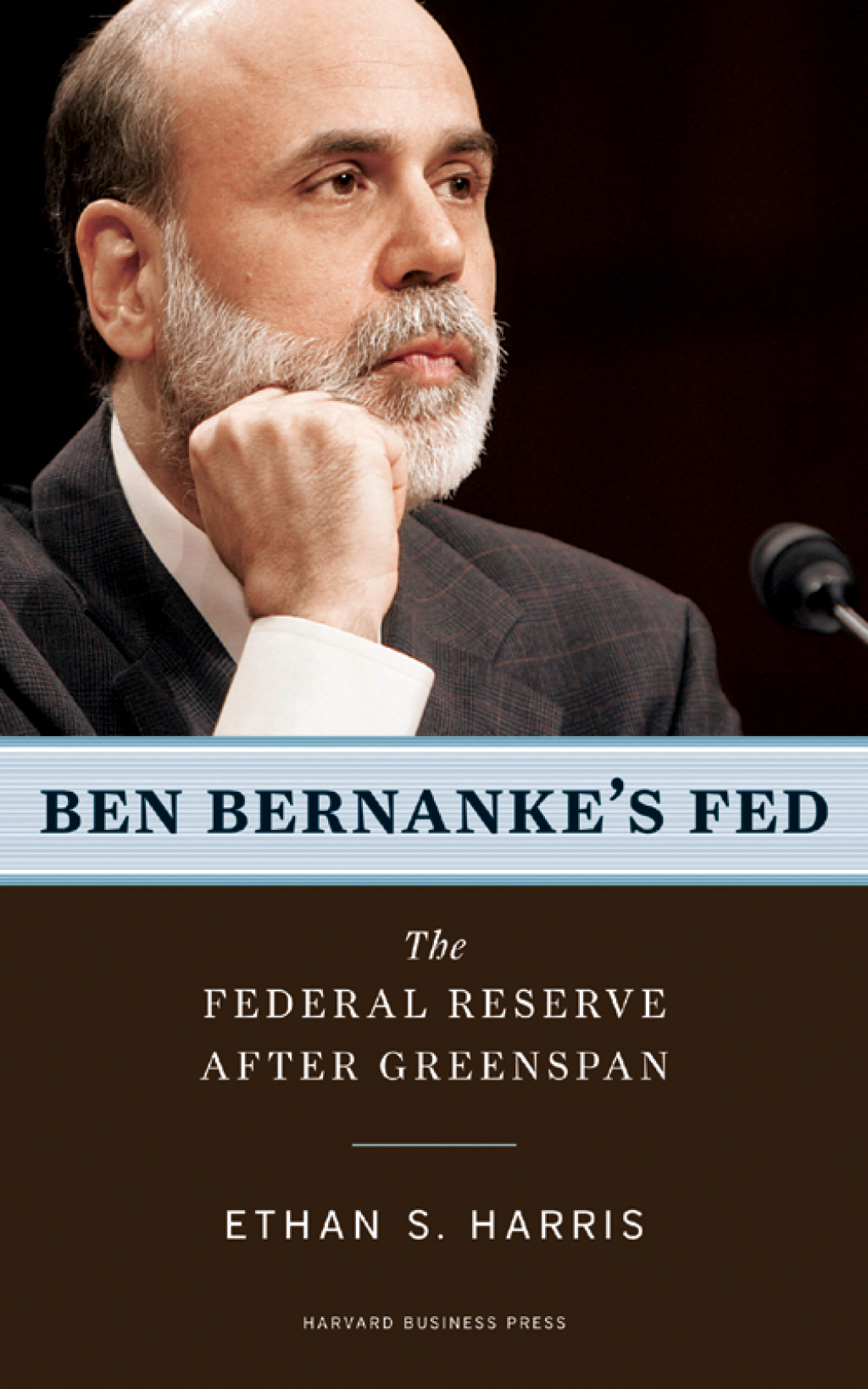 Ben Bernanke's Fed The Federal Reserve After Greenspan - (PDF/EPUB Version)