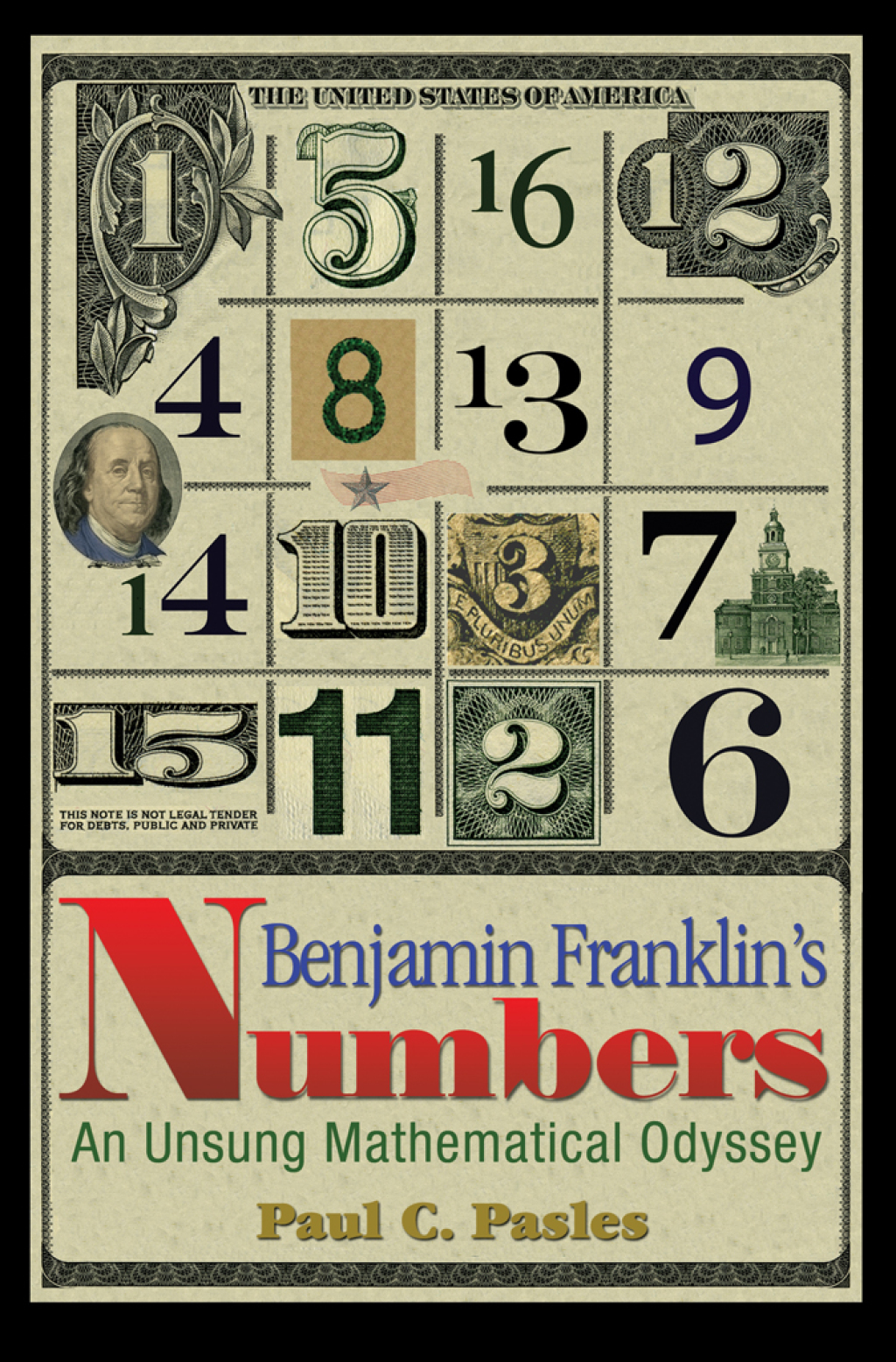 Benjamin Franklin's Numbers An Unsung Mathematical Odyssey - (PDF/EPUB Version)
