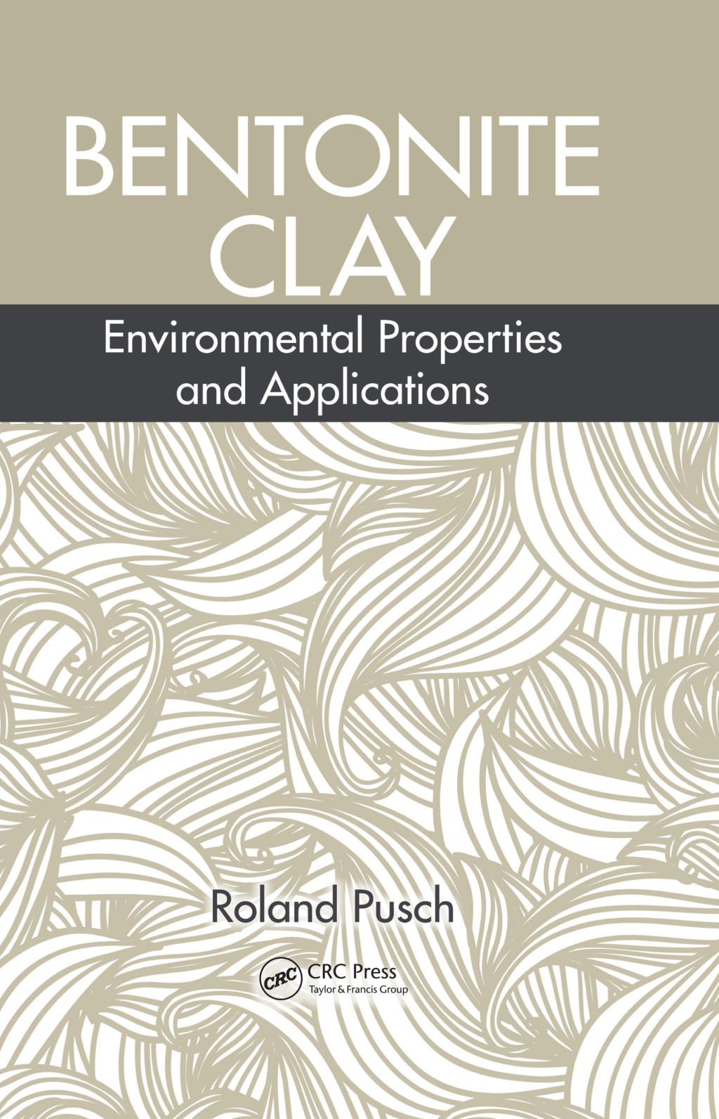 Bentonite Clay Environmental Properties and Applications 1st Edition â€“ PDF/EPUB Version Downloadable