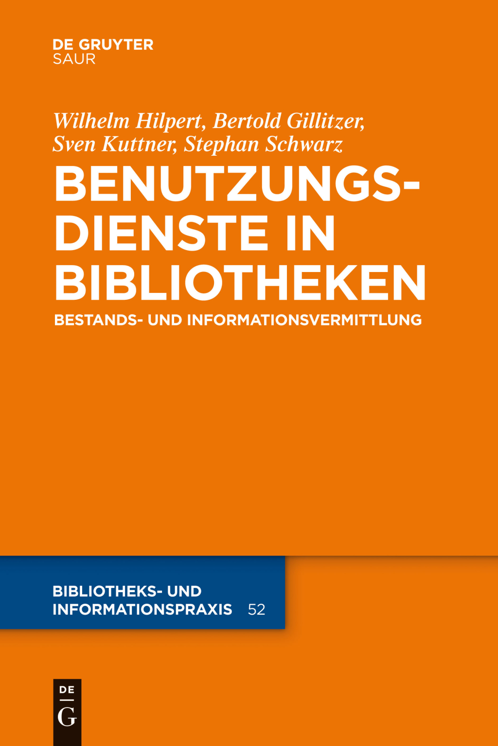 Benutzungsdienste in Bibliotheken Bestands- und Informationsvermittlung 1st Edition – PDF/EPUB Version Downloadable Benutzungsdienste in Bibliotheken Bestands- und Informationsvermittlung 1st Edition – PDF/EPUB Version Downloadable - Image 1