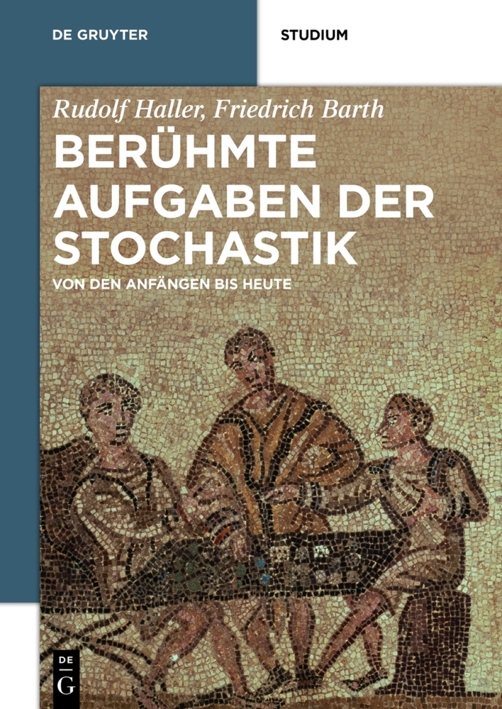 BerÃ¼hmte Aufgaben der Stochastik Von den AnfÃ¤ngen bis heute 1st Edition â€“ PDF/EPUB Version Downloadable
