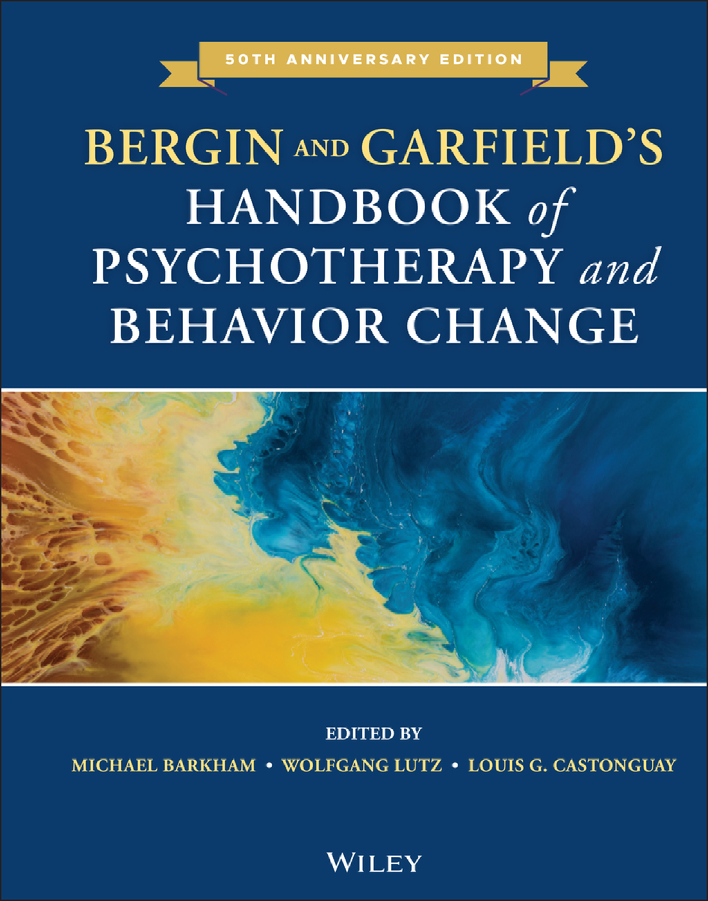 Bergin and Garfield's Handbook of Psychotherapy and Behavior Change 7th Edition â€“ PDF/EPUB Version Downloadable