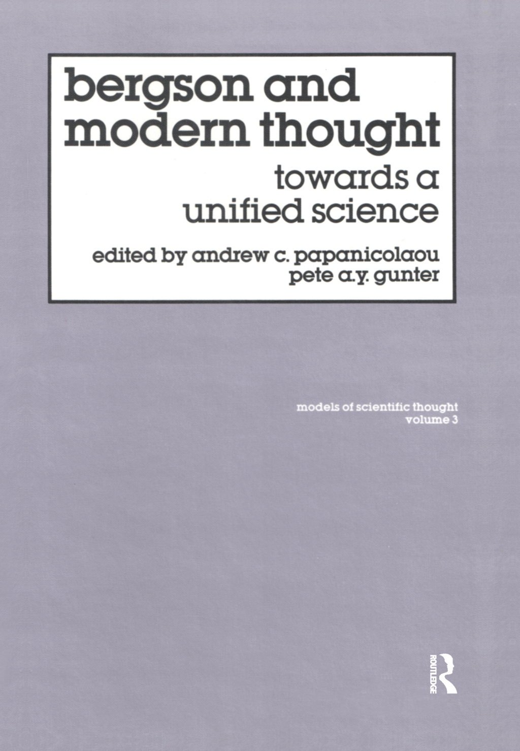 Bergson And Modern Thought 1st Edition â€“ PDF/EPUB Version Downloadable