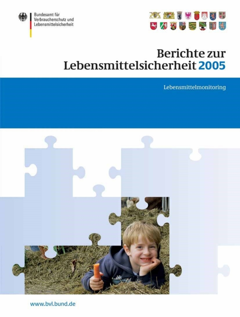 Berichte zur Lebensmittelsicherheit 2005 Lebensmittel-Monitoring 1st Edition - (PDF/EPUB Version)