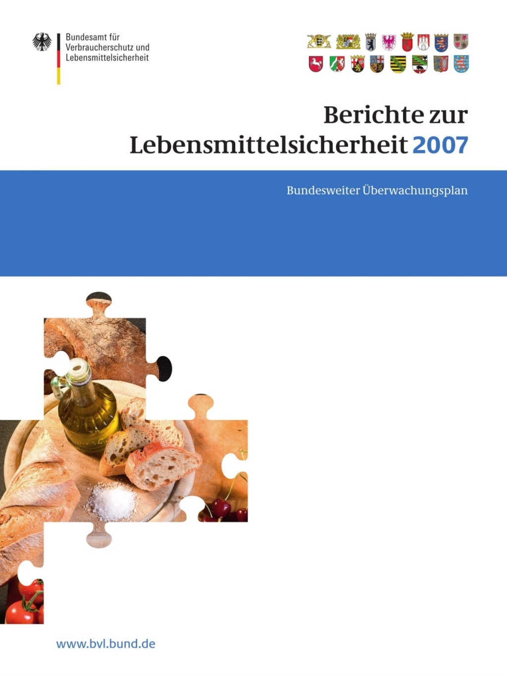 Berichte zur Lebensmittelsicherheit 2007 Bundesweiter Ãœberwachungsplan 2007 1st Edition - (PDF/EPUB Version)