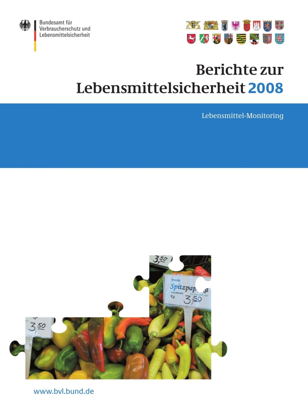 Berichte zur Lebensmittelsicherheit 2008 Lebensmittel-Monitoring 2008 1st Edition - (PDF/EPUB Version)