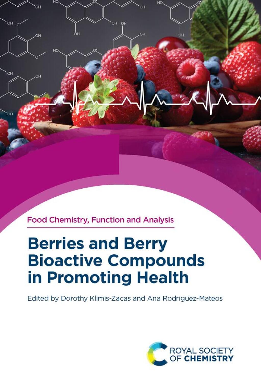 Berries and Berry Bioactive Compounds in Promoting Health 1st Edition â€“ PDF/EPUB Version Downloadable