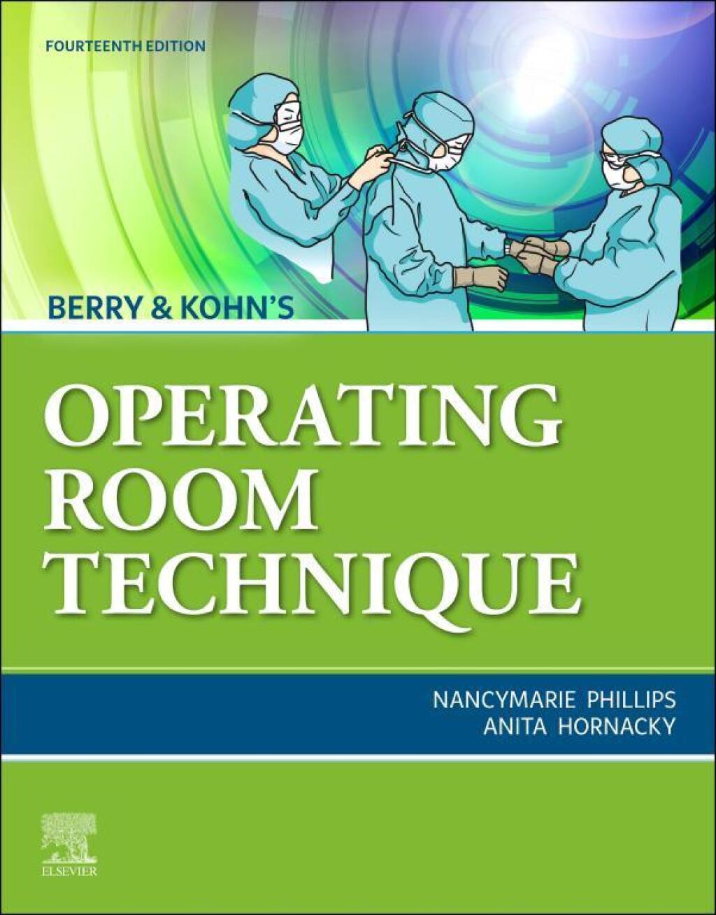Berry & Kohn's Operating Room Technique 14th Edition â€“ PDF/EPUB Version Downloadable
