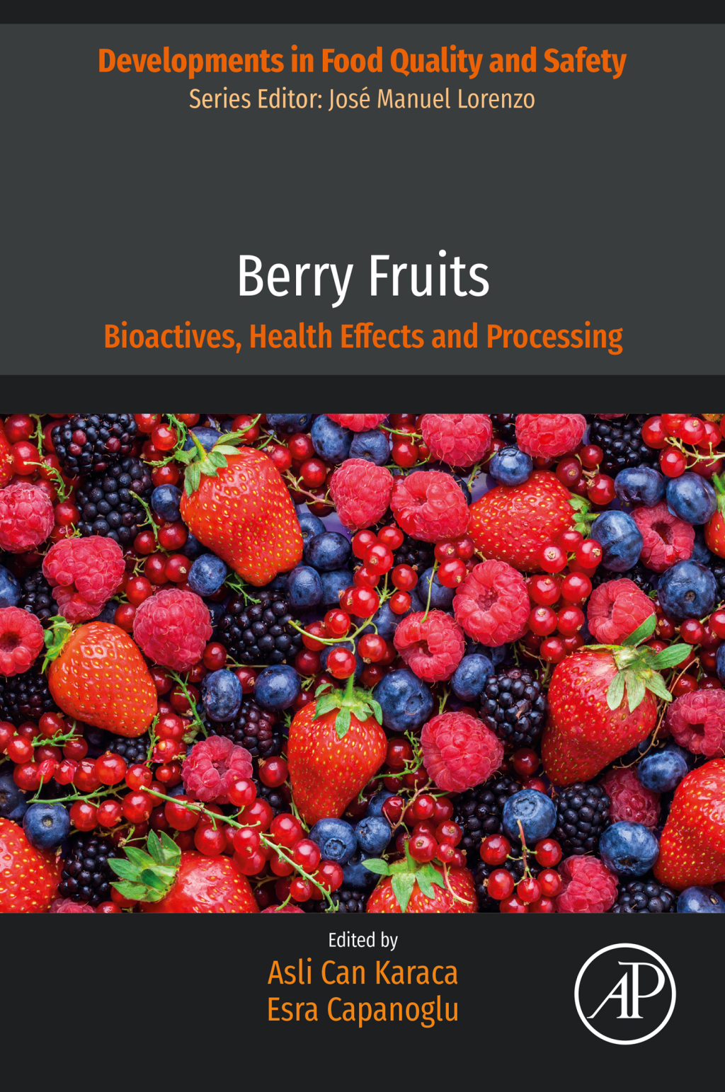 Berry Fruits Bioactives, Health Effects and Processing â€“ PDF/EPUB Version Downloadable