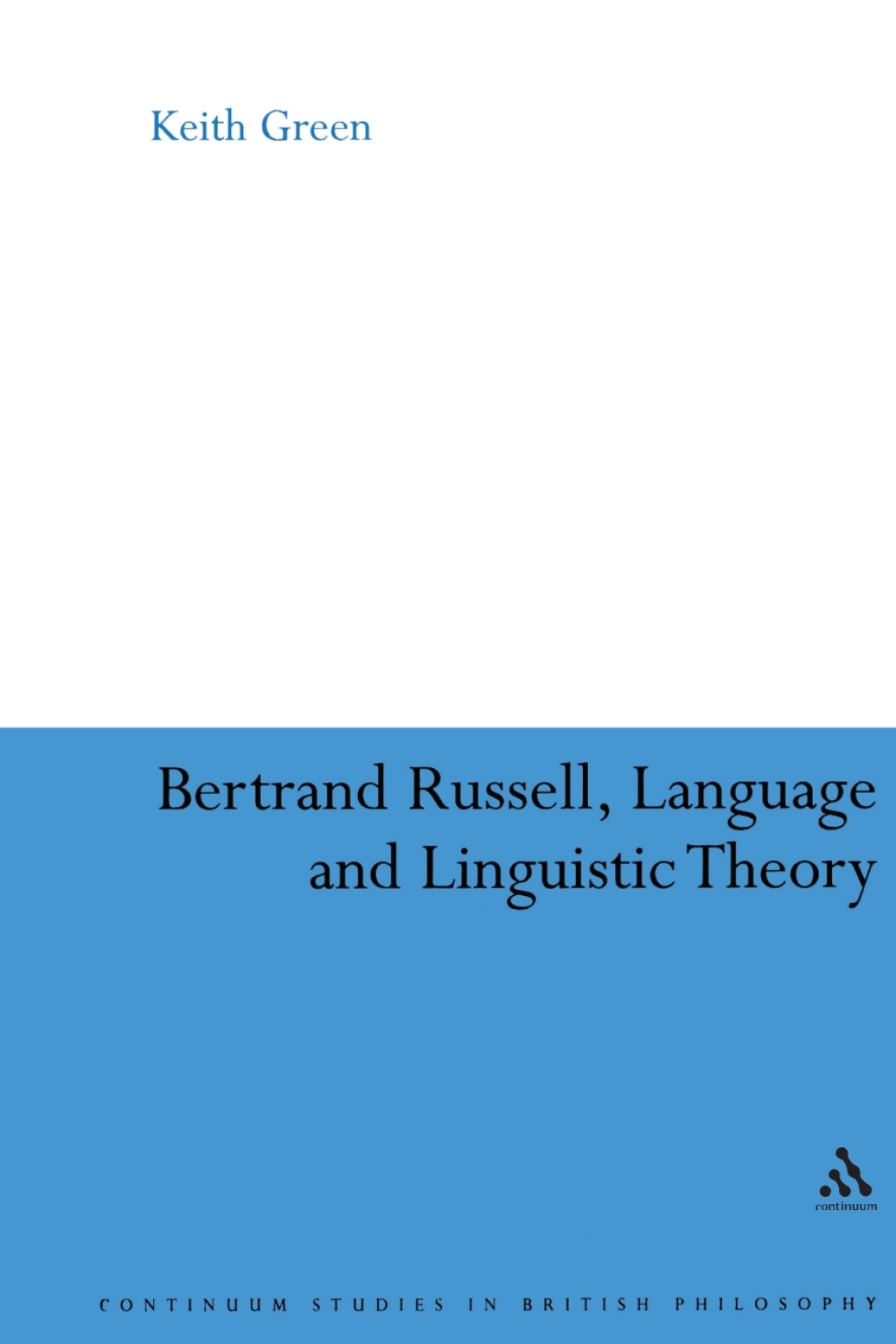 Bertrand Russell, Language and Linguistic Theory 1st Edition â€“ PDF/EPUB Version Downloadable