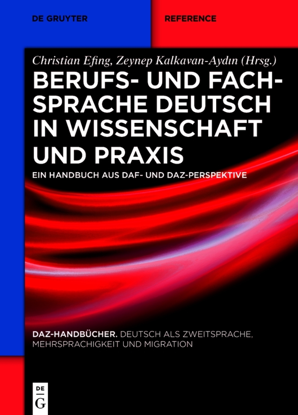 Berufs- und Fachsprache Deutsch in Wissenschaft und Praxis Ein Handbuch aus DaZ- und DaF-Perspektive 1st Edition â€“ PDF/EPUB Version Downloadable