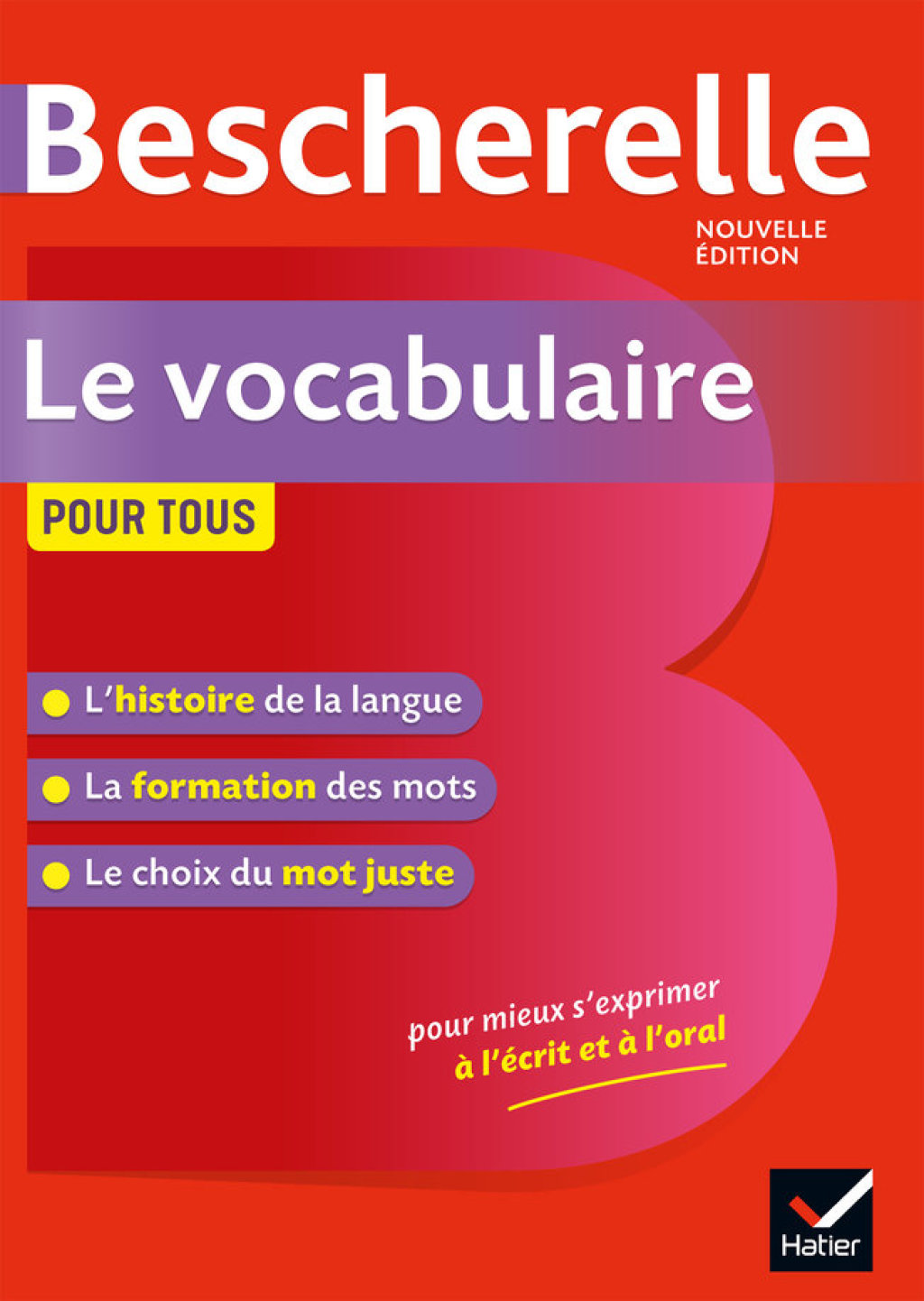 Bescherelle Le vocabulaire pour tous Ouvrage de rÃ©fÃ©rence sur le lexique franÃ§ais - (PDF/EPUB Version)