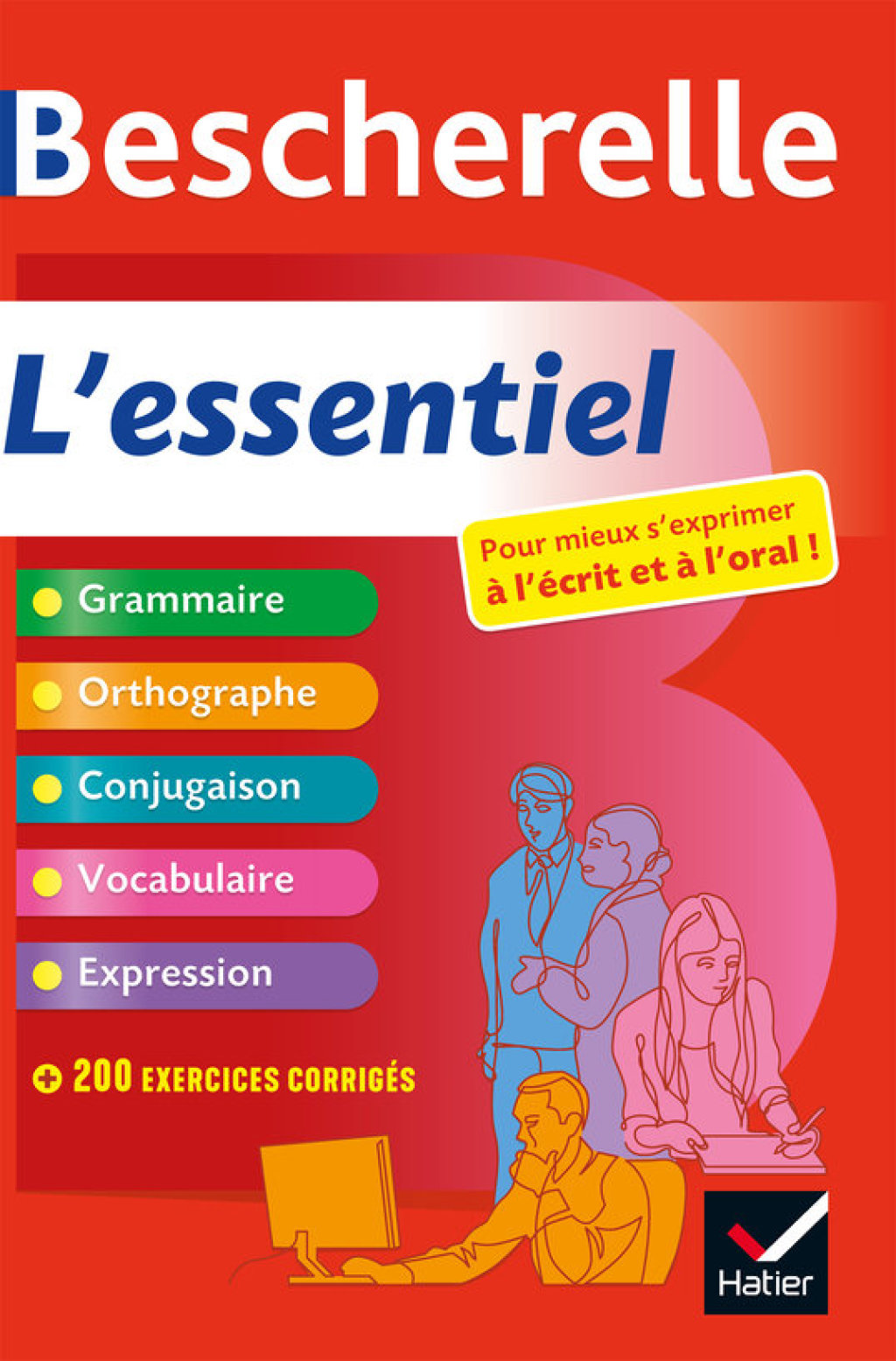 Bescherelle - L'essentiel : le tout-en-un de la langue franÃ§aise Tout-en-un sur la langue franÃ§aise - (PDF/EPUB Version)