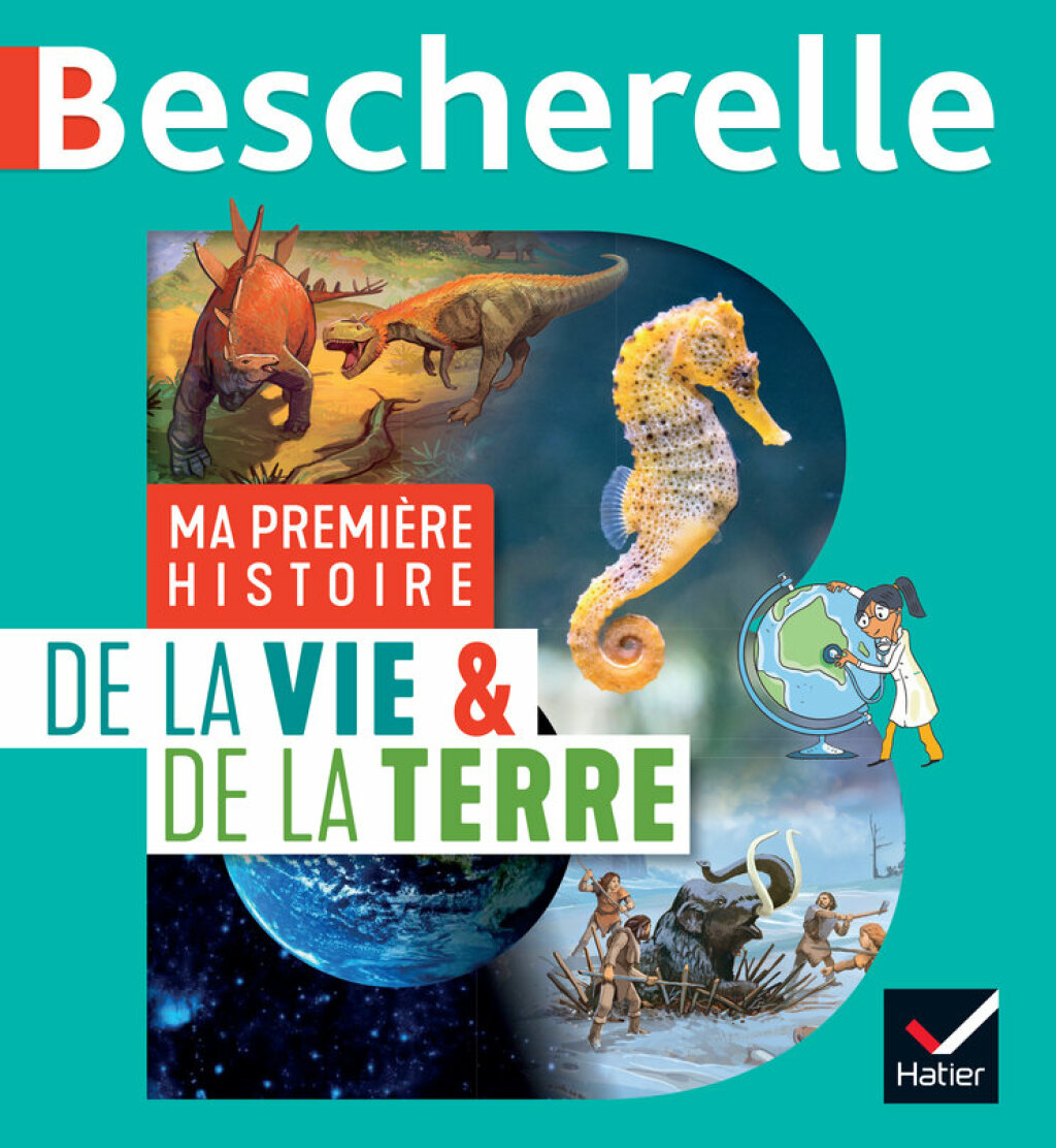 Bescherelle - Ma premiÃ¨re histoire de la Vie et de la Terre - (PDF/EPUB Version)