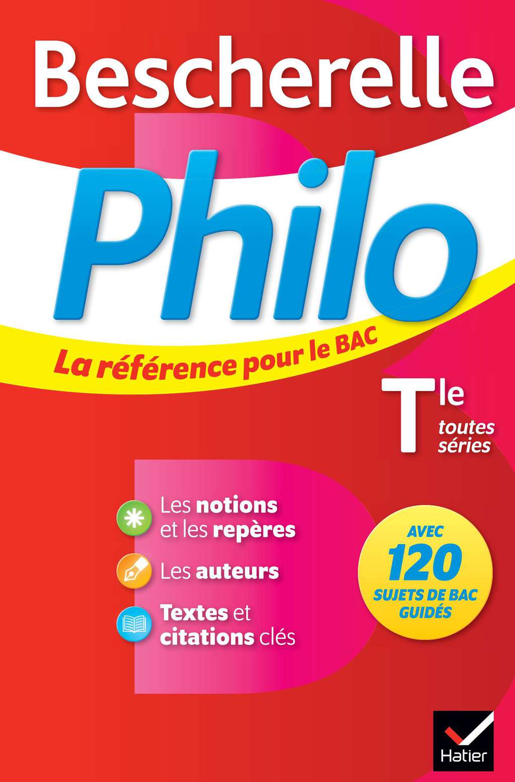 Bescherelle Philo Tle la rÃ©fÃ©rence pour le bac - (PDF/EPUB Version)