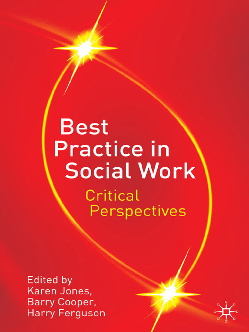 Best Practice in Social Work Critical Perspectives 1st Edition â€“ PDF/EPUB Version Downloadable