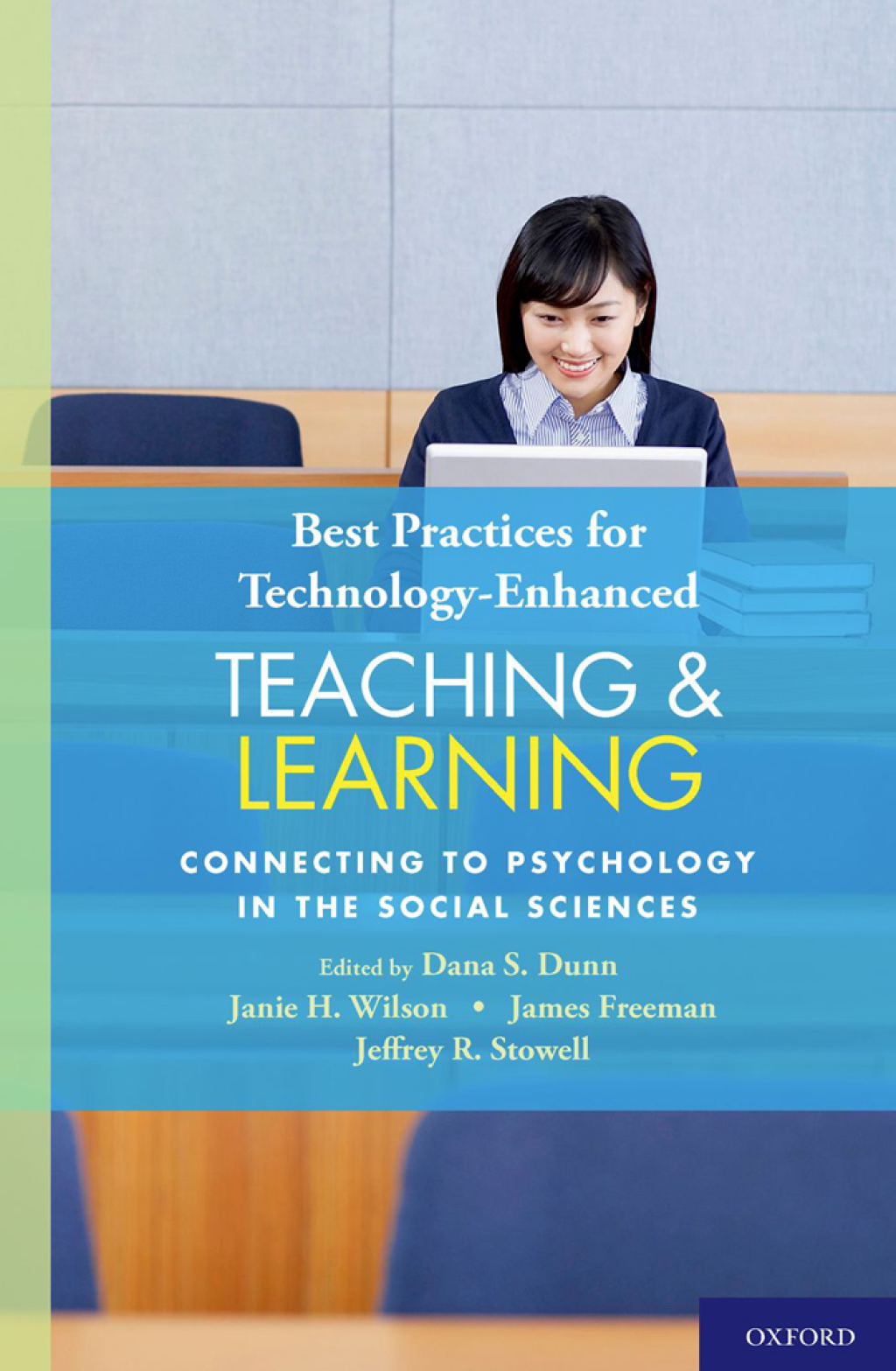 Best Practices for Technology-Enhanced Teaching and Learning Connecting to Psychology and the Social Sciences  â€“ PDF/EPUB Version Downloadable