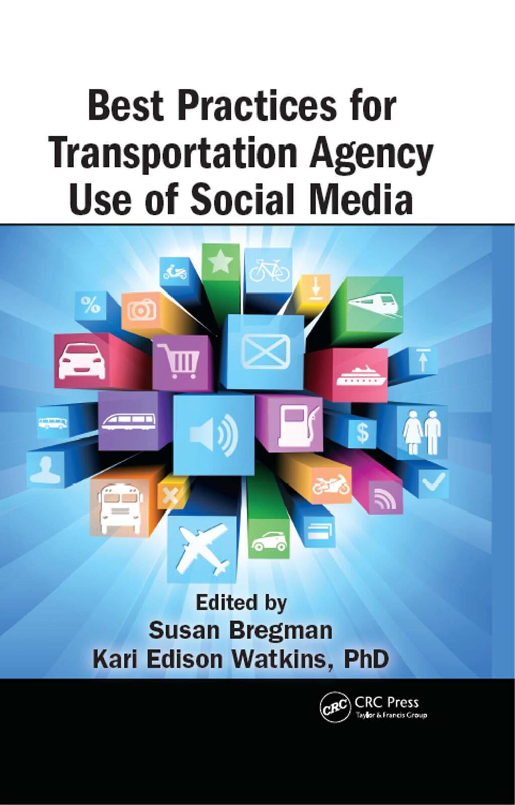 Best Practices for Transportation Agency Use of Social Media 1st Edition â€“ PDF/EPUB Version Downloadable