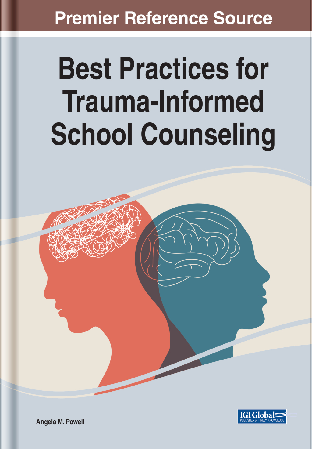 Best Practices for Trauma-Informed School Counseling â€“ PDF/EPUB Version Downloadable