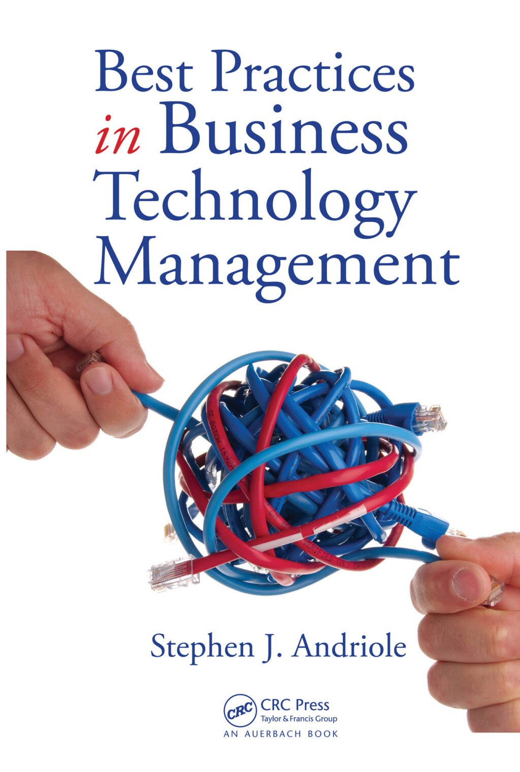 Best Practices in Business Technology Management 1st Edition â€“ PDF/EPUB Version Downloadable