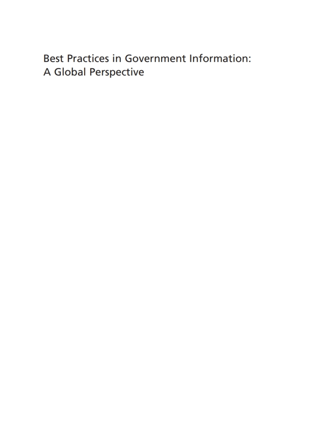 Best Practices in Government Information A Global Perspective 1st Edition â€“ PDF/EPUB Version Downloadable