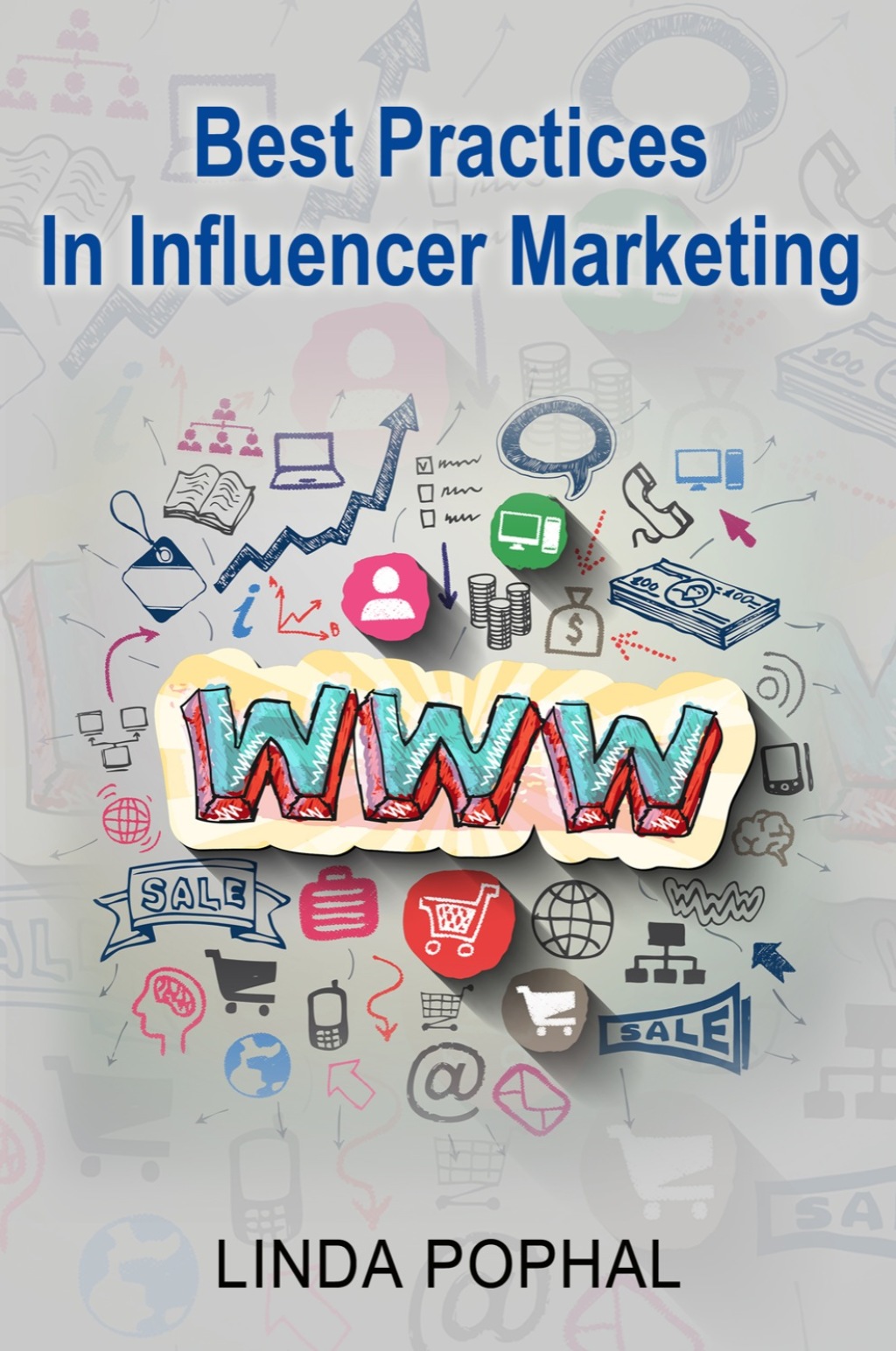 Best Practices In Influencer Marketing - (PDF/EPUB Version)
