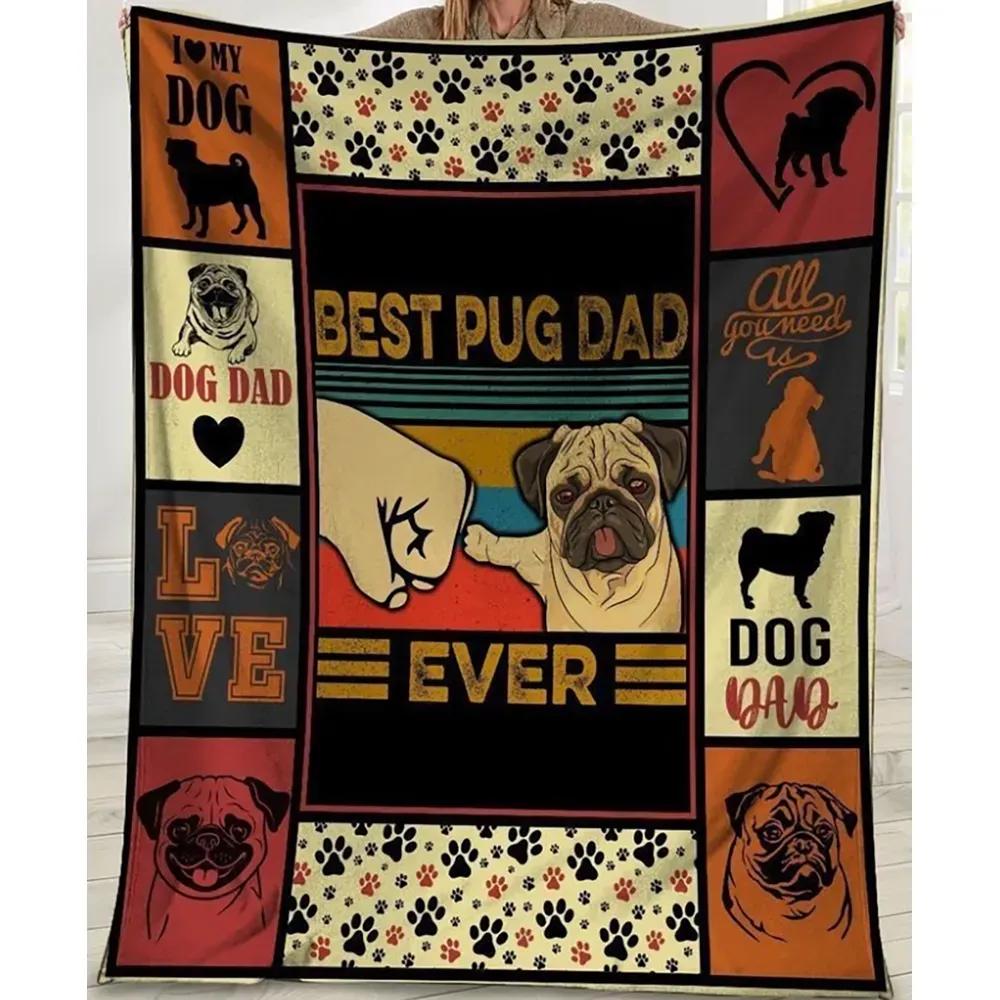 Best Pug Dad Ever Pug Dog Paw Fleece Blanket Father's Day Gift For Dad Pug Lover - TopBestClothing