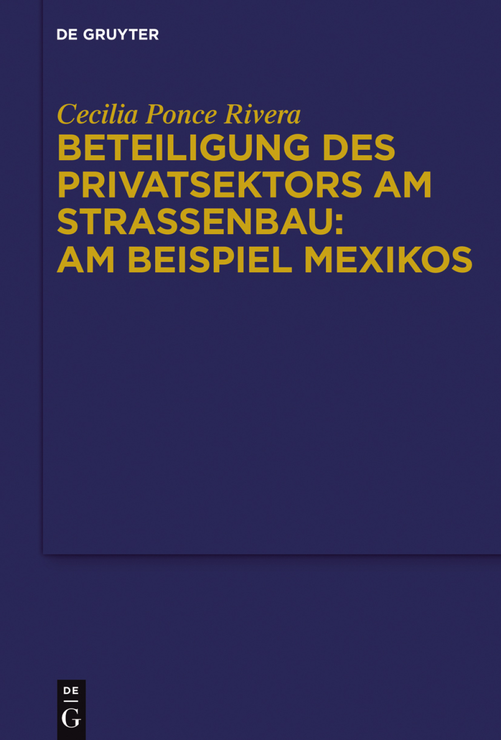 Beteiligung des Privatsektors am StraÃŸenbau: Am Beispiel Mexiko 1st Edition â€“ PDF/EPUB Version Downloadable